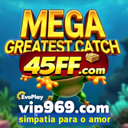 simpatia para o amor
